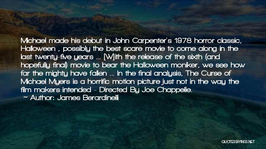 Movie Picture Quotes By James Berardinelli