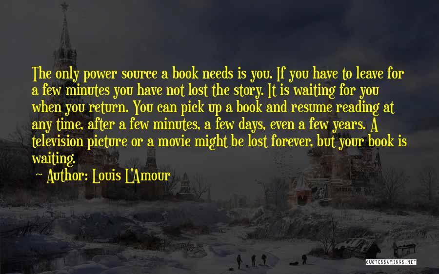 Movie Picture Quotes By Louis L'Amour