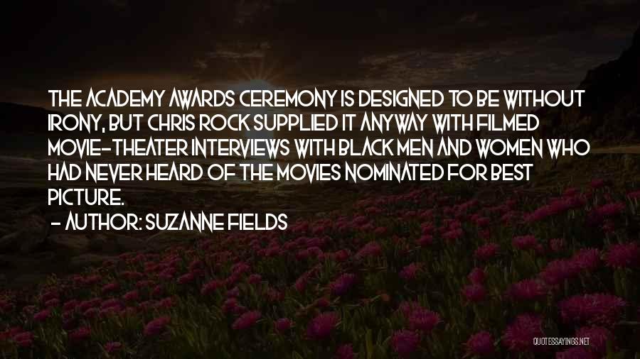 Movie Picture Quotes By Suzanne Fields
