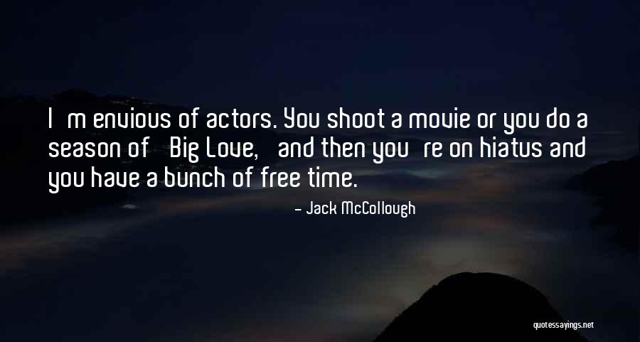 Movie Quotes By Jack McCollough