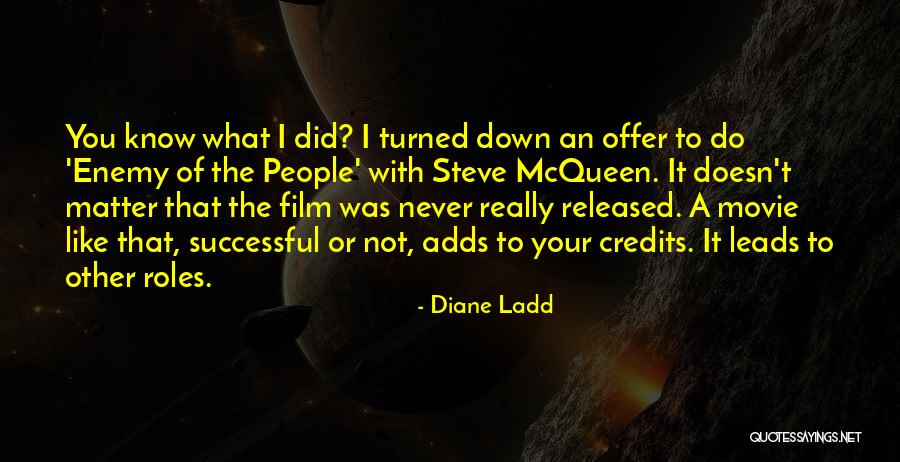 Movie Released Quotes By Diane Ladd Movie Released Quotes By Diane Ladd