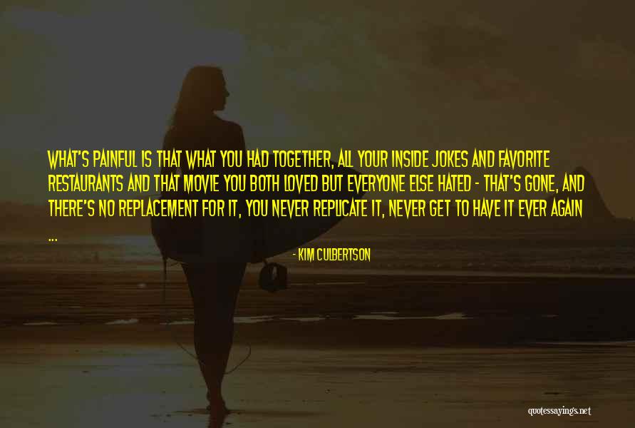 Movie Restaurants Quotes By Kim Culbertson Movie Restaurants Quotes By Kim Culbertson