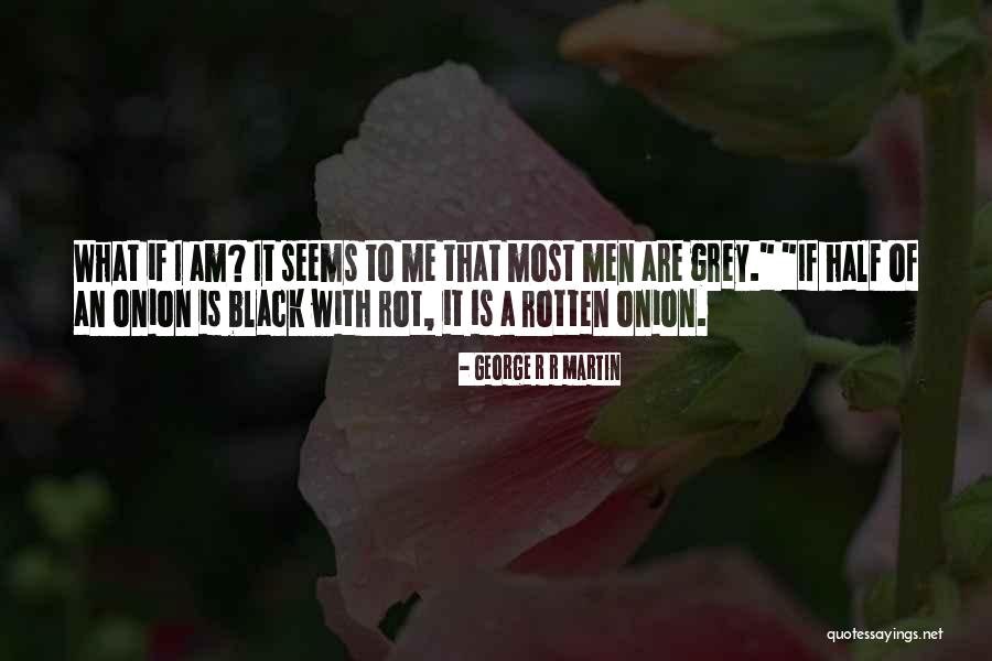 Movie Salad Quotes By George R R Martin Movie Salad Quotes By George R R Martin