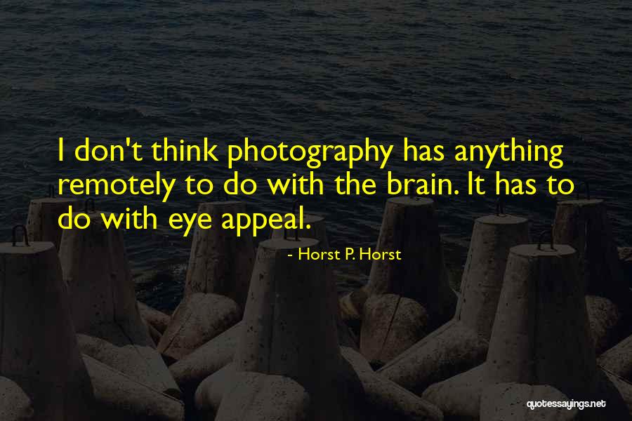 Movie Salad Quotes By Horst P. Horst Movie Salad Quotes By Horst P. Horst