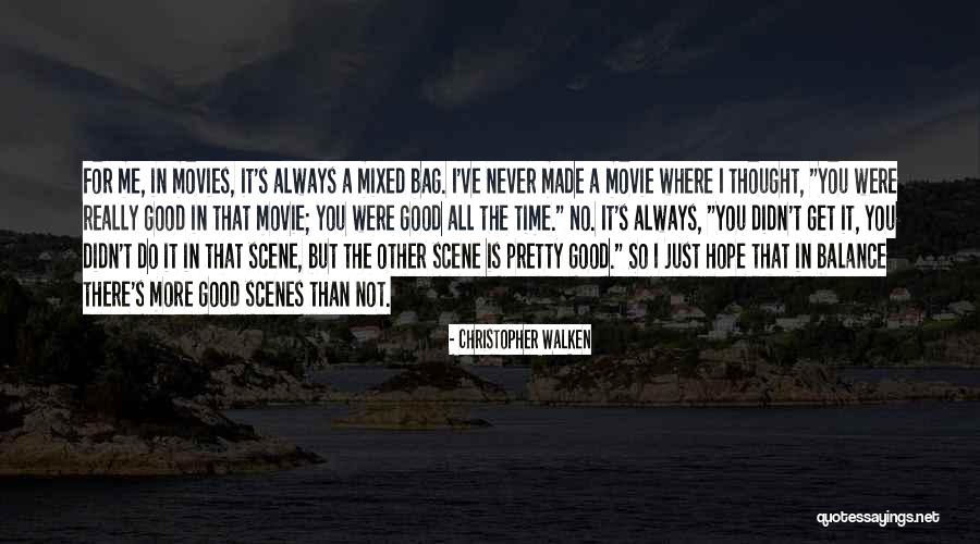 Movie Scene Quotes By Christopher Walken