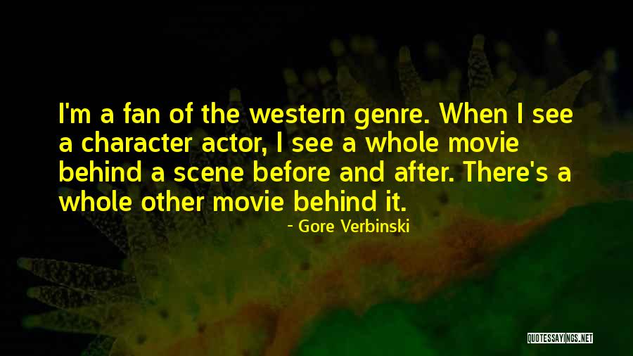 Movie Scene Quotes By Gore Verbinski