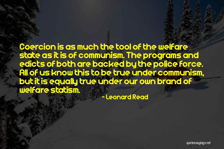 Movie Scenery Quotes By Leonard Read Movie Scenery Quotes By Leonard Read