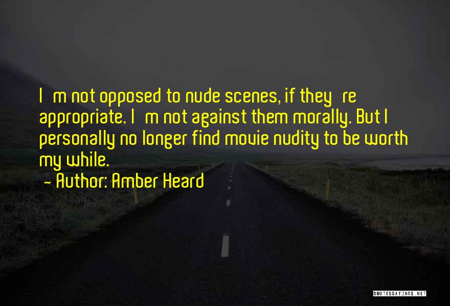 Movie Scenes Quotes By Amber Heard