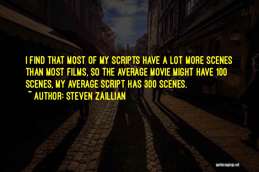 Movie Scenes Quotes By Steven Zaillian