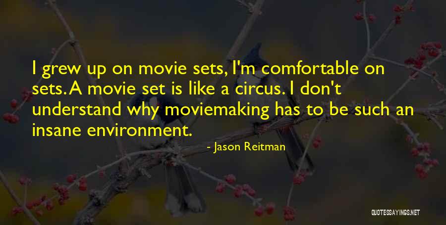 Movie Sets Quotes By Jason Reitman Movie Sets Quotes By Jason Reitman
