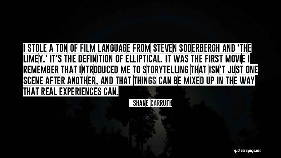 Movie Shane Quotes By Shane Carruth Movie Shane Quotes By Shane Carruth