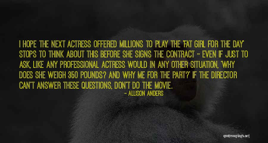 Movie Signs Quotes By Allison Anders Movie Signs Quotes By Allison Anders