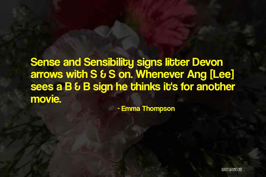 Movie Signs Quotes By Emma Thompson Movie Signs Quotes By Emma Thompson