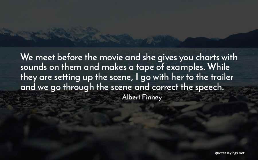 Movie Sounds Quotes By Albert Finney Movie Sounds Quotes By Albert Finney