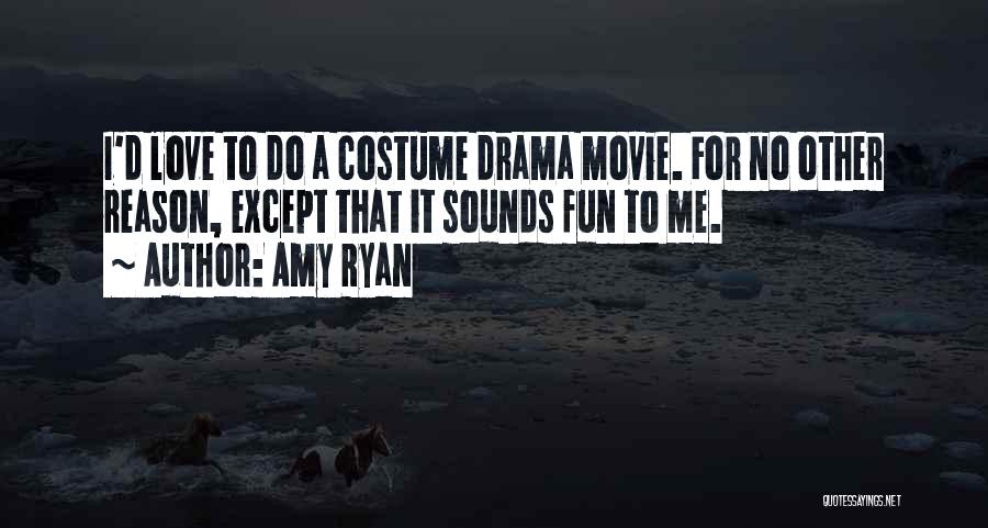 Movie Sounds Quotes By Amy Ryan