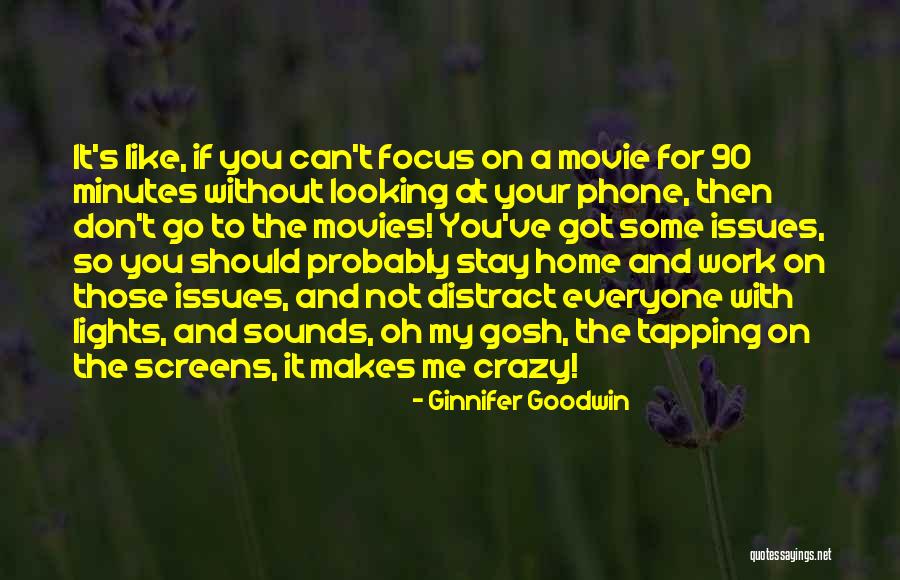 Movie Sounds Quotes By Ginnifer Goodwin Movie Sounds Quotes By Ginnifer Goodwin