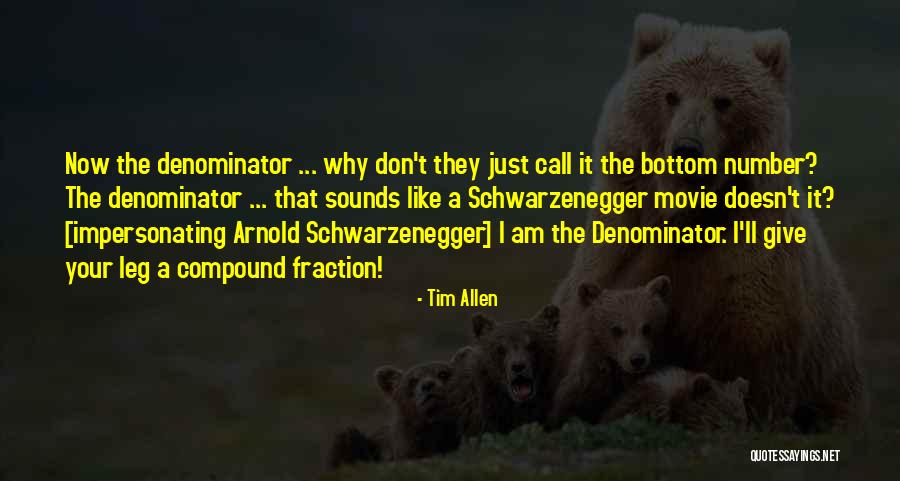 Movie Sounds Quotes By Tim Allen Movie Sounds Quotes By Tim Allen