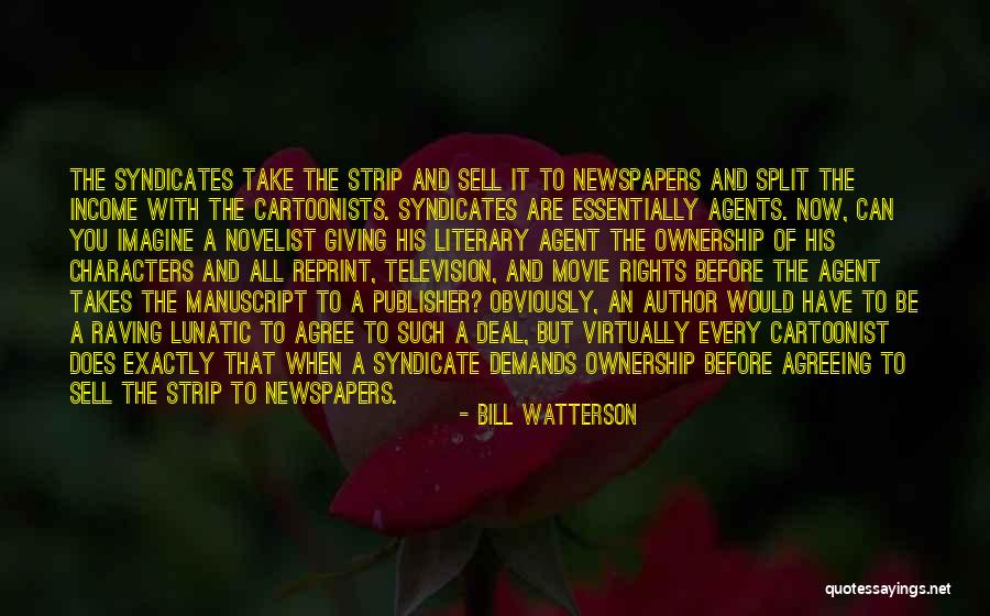 Movie Split Quotes By Bill Watterson Movie Split Quotes By Bill Watterson