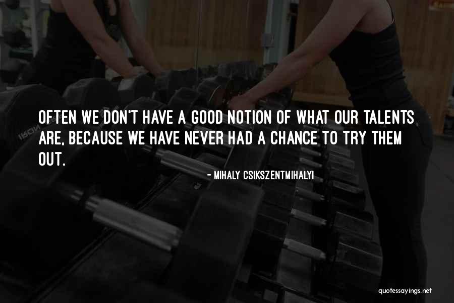 Movie Split Quotes By Mihaly Csikszentmihalyi Movie Split Quotes By Mihaly Csikszentmihalyi