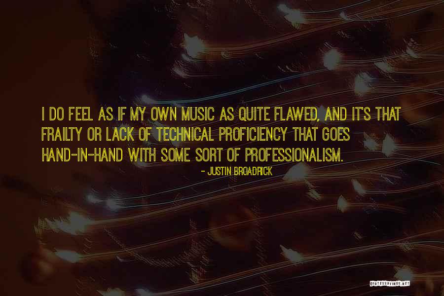 Movie Superstar Quotes By Justin Broadrick Movie Superstar Quotes By Justin Broadrick