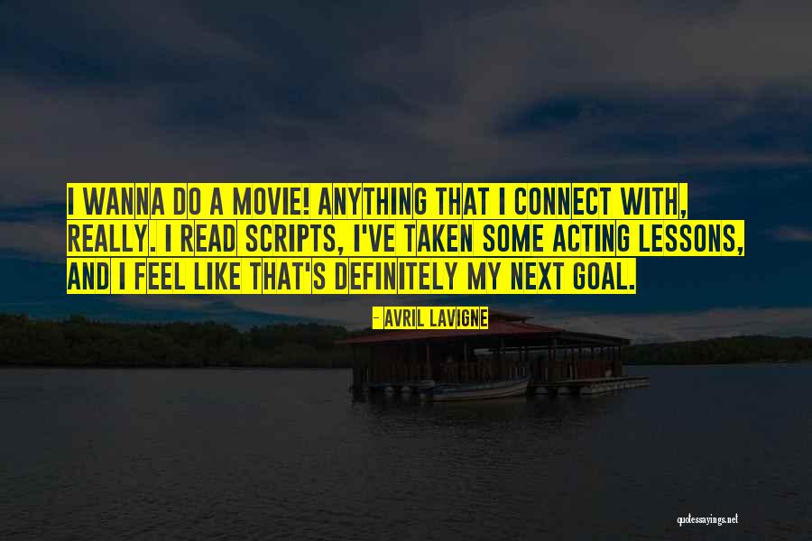 Movie Taken Quotes By Avril Lavigne Movie Taken Quotes By Avril Lavigne