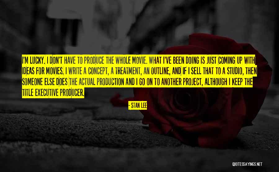 Movie Title Goes In Quotes By Stan Lee Movie Title Goes In Quotes By Stan Lee