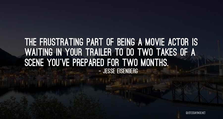 Movie Trailer Quotes By Jesse Eisenberg