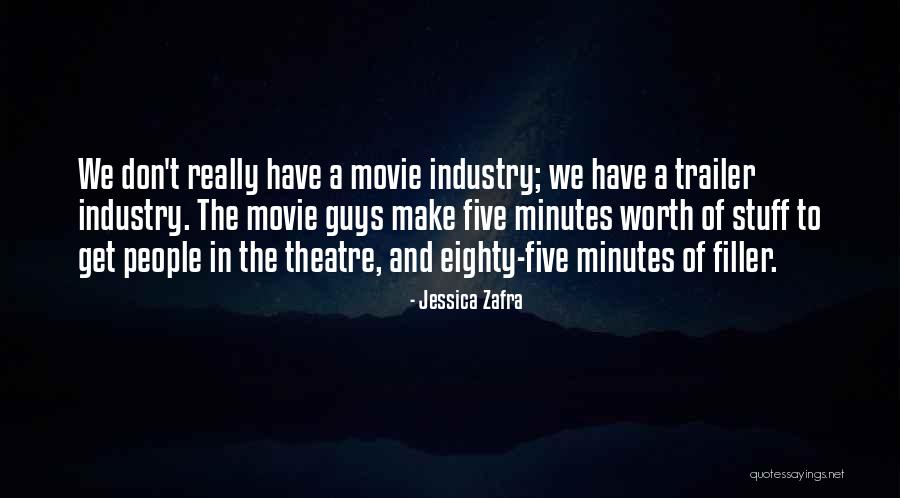 Movie Trailer Quotes By Jessica Zafra