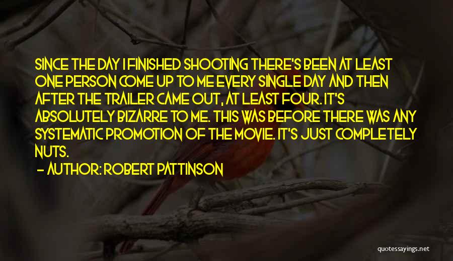 Movie Trailer Quotes By Robert Pattinson