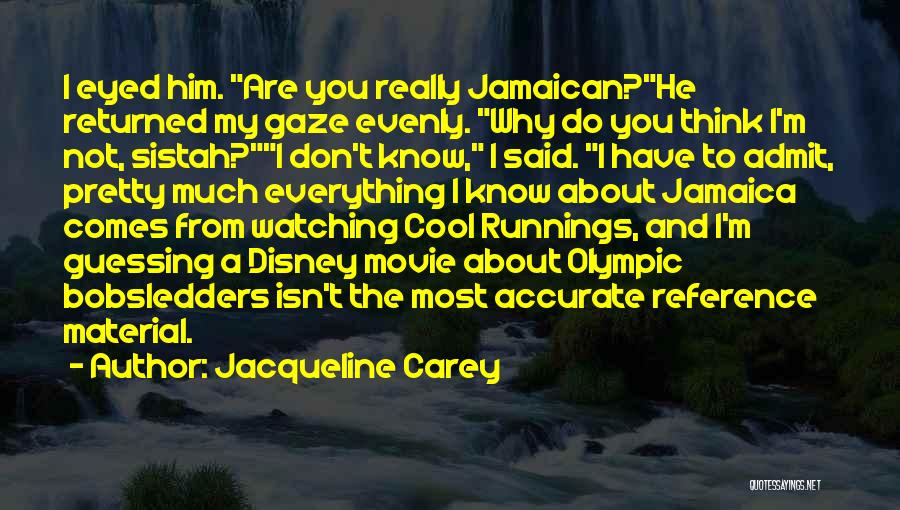 Movie Watching Quotes By Jacqueline Carey