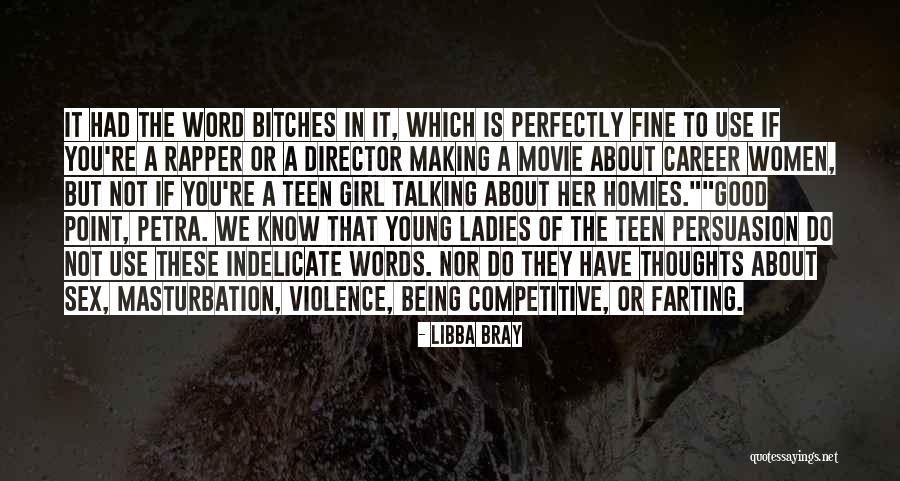 Movie What Women Quotes By Libba Bray Movie What Women Quotes By Libba Bray