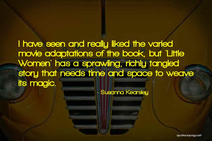Movie What Women Quotes By Susanna Kearsley Movie What Women Quotes By Susanna Kearsley