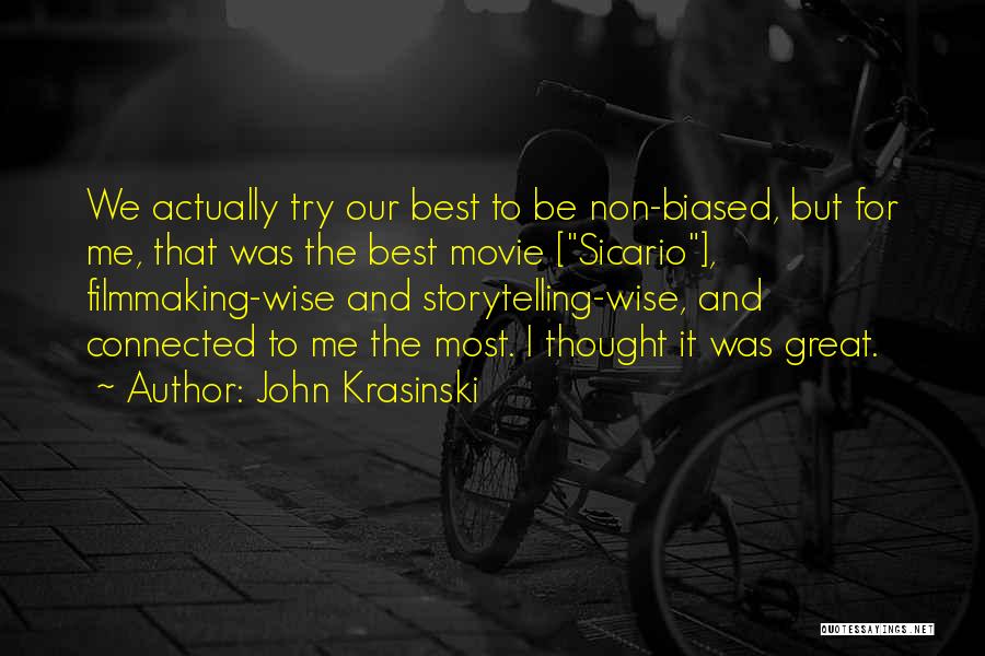 Movie Wise Quotes By John Krasinski