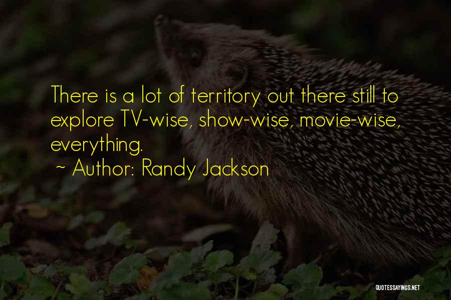 Movie Wise Quotes By Randy Jackson