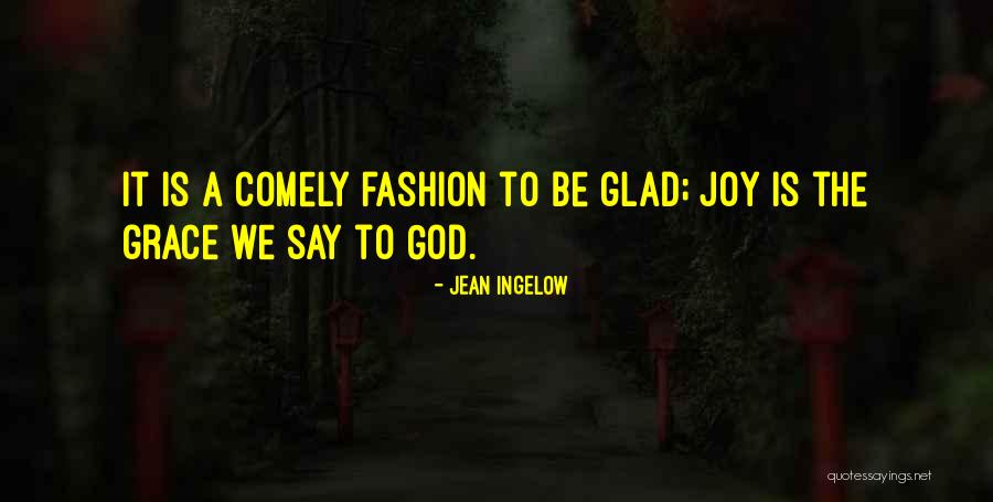 Movieline Quotes By Jean Ingelow Movieline Quotes By Jean Ingelow