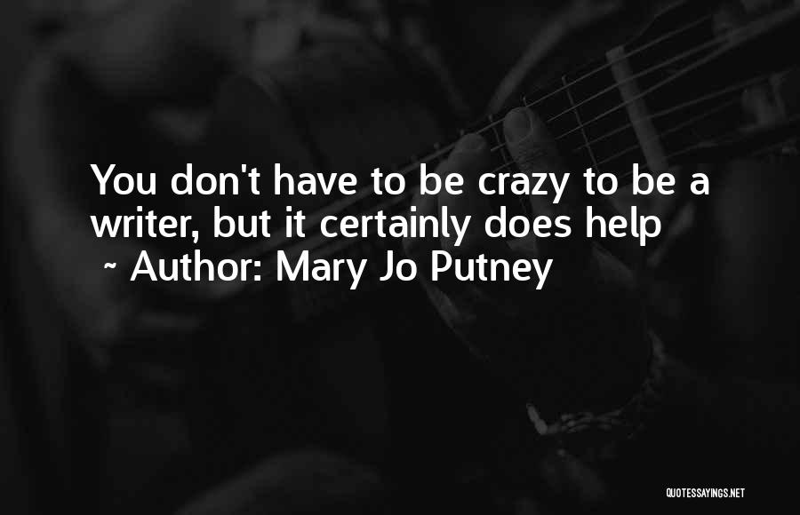 Moviemakes Quotes By Mary Jo Putney