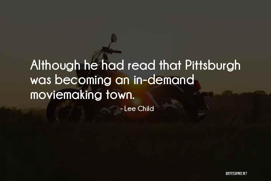 Moviemaking Quotes By Lee Child Moviemaking Quotes By Lee Child