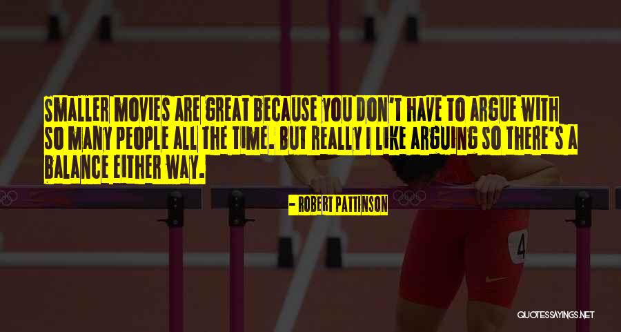 Movies All Time Quotes By Robert Pattinson Movies All Time Quotes By Robert Pattinson