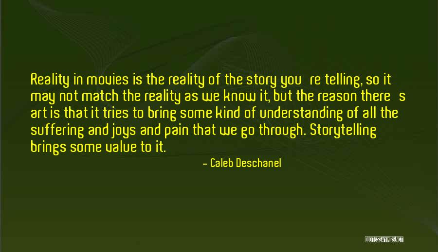 Movies And Art Quotes By Caleb Deschanel Movies And Art Quotes By Caleb Deschanel