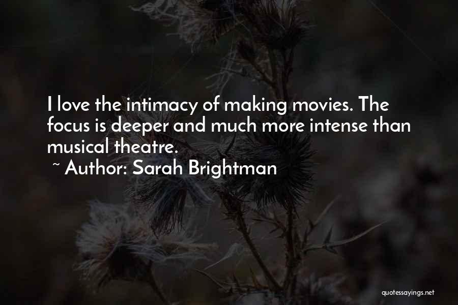 Movies And Love Quotes By Sarah Brightman