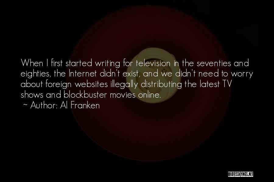 Movies And Tv Shows Quotes By Al Franken