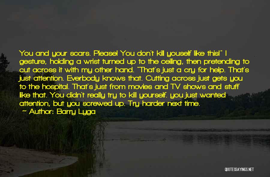 Movies And Tv Shows Quotes By Barry Lyga