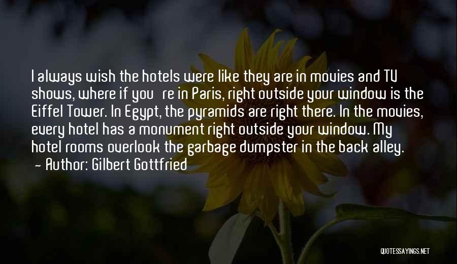 Movies And Tv Shows Quotes By Gilbert Gottfried