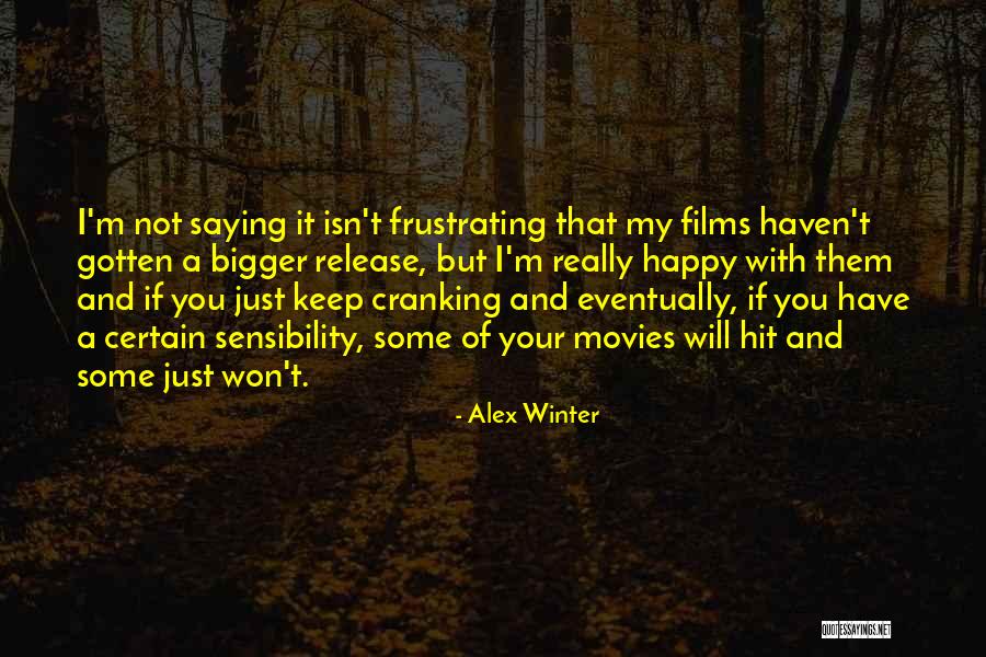 Movies Of Quotes By Alex Winter Movies Of Quotes By Alex Winter