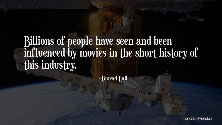 Movies Of Quotes By Conrad Hall Movies Of Quotes By Conrad Hall