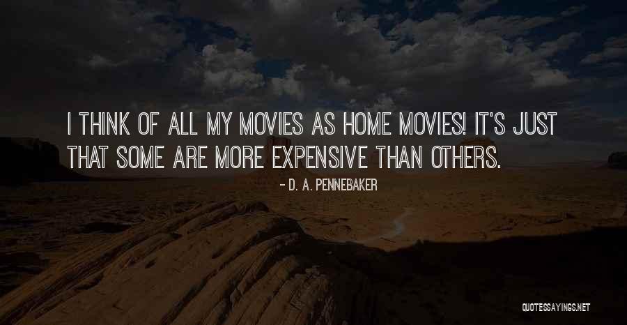 Movies Of Quotes By D. A. Pennebaker Movies Of Quotes By D. A. Pennebaker