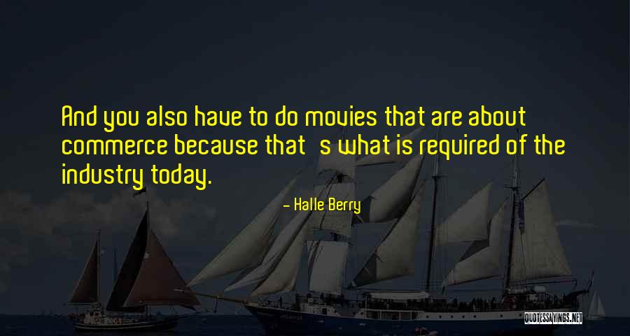 Movies Of Quotes By Halle Berry Movies Of Quotes By Halle Berry