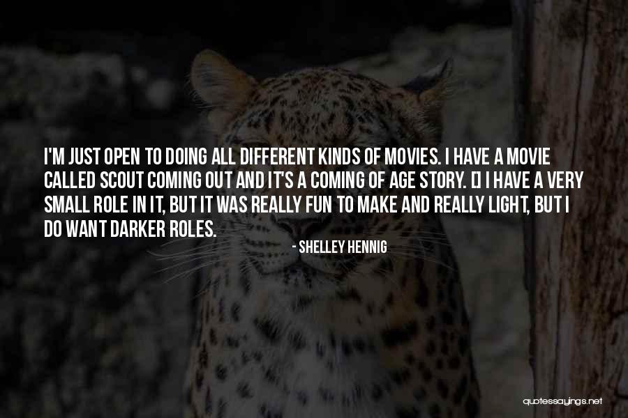 Movies Of Quotes By Shelley Hennig Movies Of Quotes By Shelley Hennig