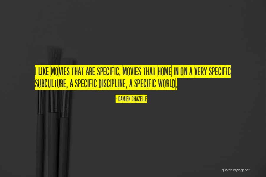 Movies Quotes By Damien Chazelle Movies Quotes By Damien Chazelle