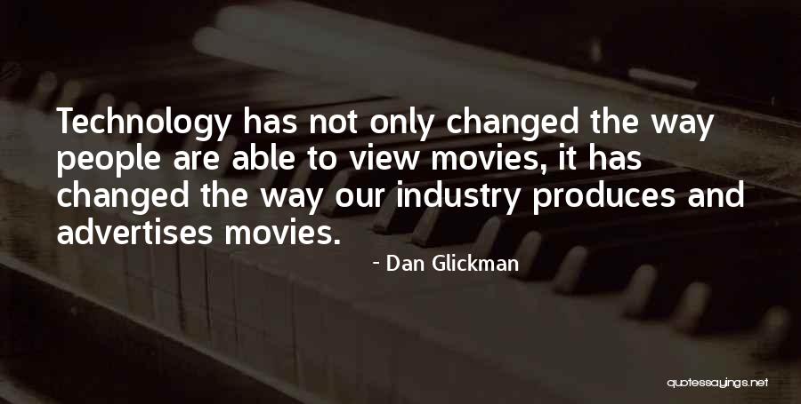 Movies Quotes By Dan Glickman